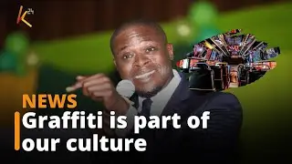 &ldquo;Graffiti is part of our culture,&rdquo; Sakaja defends matatu culture