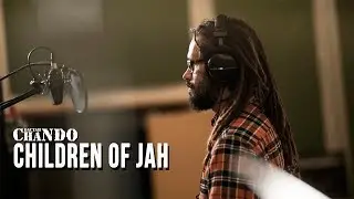 Dactah Chando - Children of Jah (Official Video 2018)
