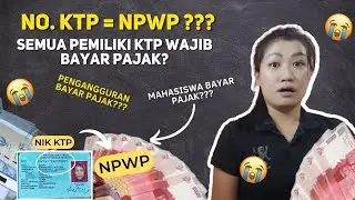 NIK KTP jadi NPWP ?? Semua pemilik KTP harus bayar pajak?