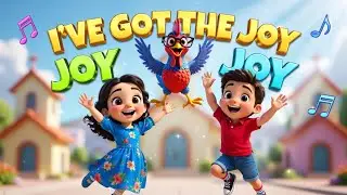 I' ve Got the Joy, Joy, Joy | Christian song for kids | Bible worship Fun & Learning 
