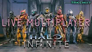 Halo Infinite LIVE Multiplayer Gameplay | ANZ/Asia 8s/4v4s ~ 503