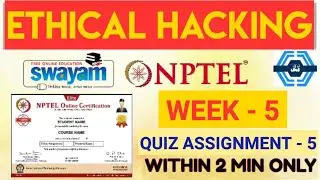 Ethical Hacking Week 5 Solution Answers 2023 | NPTEL | SWAYAM | Ethical Hacking Week 5 Answers