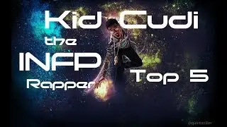 5 Reasons KID CUDI is an INFP