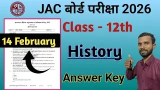 Class 12 history answer key 14 February jackpot 14 February answer key class 12th Jharkhand Board 