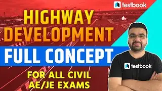 Highway Development for AE/JE Exams | Civil Concepts for all AE/JE Exams 2021 | Varun sir