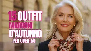 LOOK MARRONI CHIC PER L&rsquo;AUTUNNO 2025 | MODA ELEGANTE OVER 50 DAL TOCCO LUSSUOSO