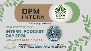 DPM INTERN: International Podcast Day 2024 - The Power of Audio (PODCAST, 30th Sept 2024)