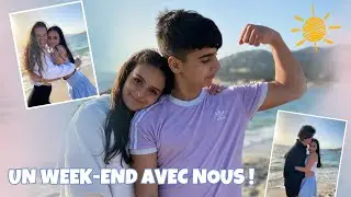 UN WEEK-END AVEC MES FRÈRES☀️