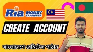 How to Create RIA Money Transfer Account | How to open Ria Money transfer account. 🇲🇾