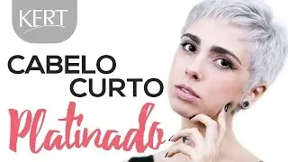 Cabelo Curto Platinado - KERATON BANHO DE BRILHO - ICE