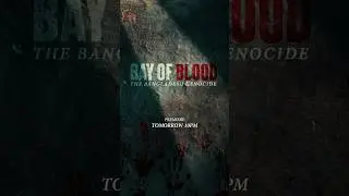 Watch &lsquo;Bay of Blood: The Bangladesh Genocide,&rsquo; premieres #Tomorrow at 10 PM.