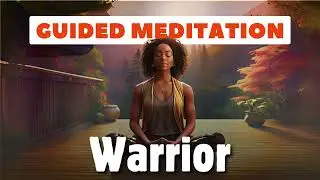 Warrior Mindset Meditation: Tap Into Inner Strength and Overcome Obstacles