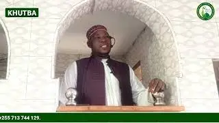 KHUTBA YA IJUMAA ||| MAZAZI YA MTUME MUHAMMAD (S.A.W) ||| SHEIKH SAID MNYIMAKI.