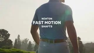 Introducing the Newton Fast Motion Shaft &ndash; Lightweight Power and Precision | Now Available!