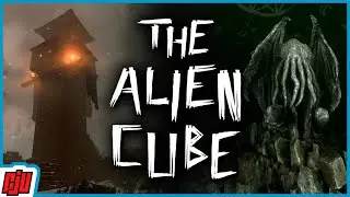 The Alien Cube Part 3 | Edgar's Cabin | New Lovecraftian Horror Game