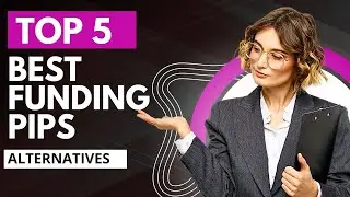 Top 5 Best Funding Pips Alternatives for Traders in 2025
