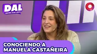 Conociendo a Manuela Castañeira | #DecimeAlgoLindo Completo 28/09 - El Nueve