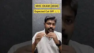 MHC EXAM (2024) - Expected Cut Off ? #adda247tamil