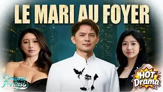 【Fran&ccedil;ais】《Le Mari au Foyer》🔥hot drama #Fran&ccedil;ais #newdrama #drama #Dramabox