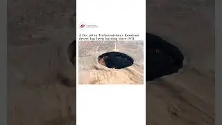 Turkmenistan&rsquo;s Fire pit in Karakum desert burning since 1971 #shorts #ytshorts #facts #science #fun