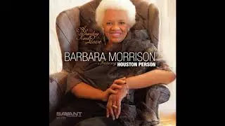 Barbara Morrison - I'm Just a Lucky so and So