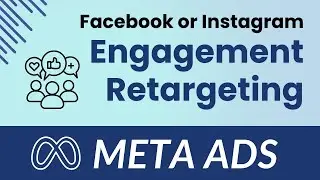 Как создавать и использовать вовлеченные аудитории Facebook и Instagram в метарекламе