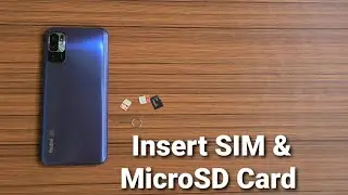 Redmi Note 10T 5G Insert SIM & MicroSD Card