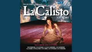 La Calisto, Act III Scene 3: 