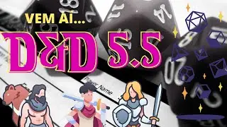 Nova edi&ccedil;&atilde;o de D&D chegando! AGORA &Eacute; OFICIAL!