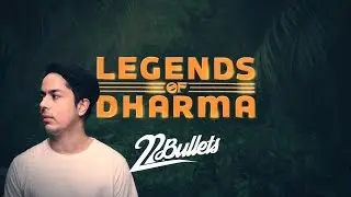 Legends of Dharma | 22Bullets