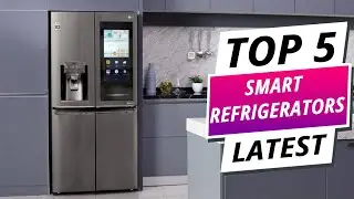Top 5 Best Smart Refrigerators 2025 ❄️🚀  High Tech & Energy Efficient Picks!