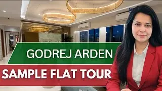 Godrej Arden Sample Flat Tour | Luxury Apartments #godrejproperties #newlaunch #sampleflat #luxury