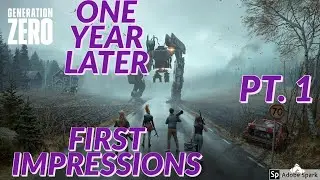 GENERATION ZERO | Walk Through | PT.1