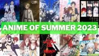 2023 Summer Anime Season AMV