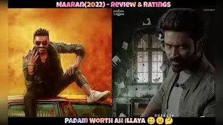 Maaran(2022) - Reviews & Ratings| Dhanush, Malavika Mohanan, Karthik Naren, GV Prakash| Cinepoint