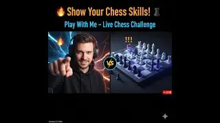 🔥 Show Your Chess Skills! ♟️ | Play With Me &ndash; Live Chess Challenge