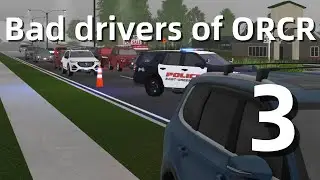 Bad Drivers of ORCR 3