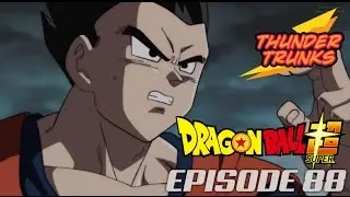 Dragon Ball Super Episode 88 Review