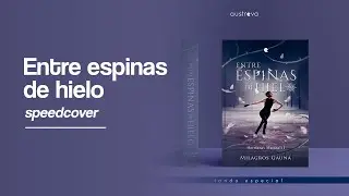 Entre espinas de hielo #speedcover | Austrova