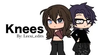 Knees || glmv