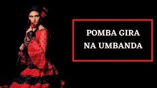Pomba Gira na Umbanda