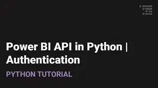 Power BI на Python | Аутентификация