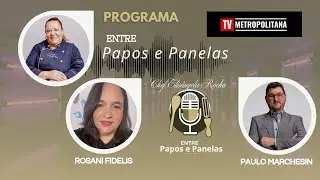 Entre Papos e Panelas | Paulo Marchesin fala sobre c&acirc;ncer de mama em homens + solidariedade