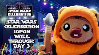 Star Wars Celebration Japan 2025 – Day 3 Highlights & Walkthrough