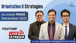 Orientation & Strategies to Crack FMGE December 2023 | Cerebellum Academy