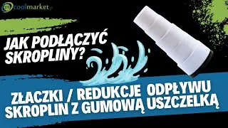 Złączki / redukcje do odpływu skroplin.