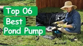 Best Pond Pump 2020  || Top 6 Best Pond Pump Reviews! Online Shop