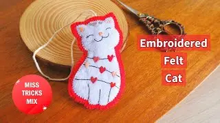 Embroidered Felt Cat Valentine Gift Tag | Felt Craft | Valentine Craft #valentinesday #feltcrafts