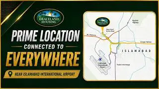 Location of Graceland Housing | Prime Housing Society Near Islamabad International Airport