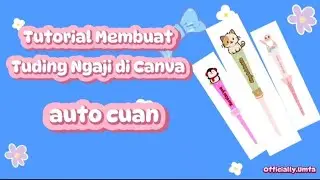 Tutorial membuat Tuding ngaji pakai Canva | Bisa jadi ide bisnis Auto Cuan 2025